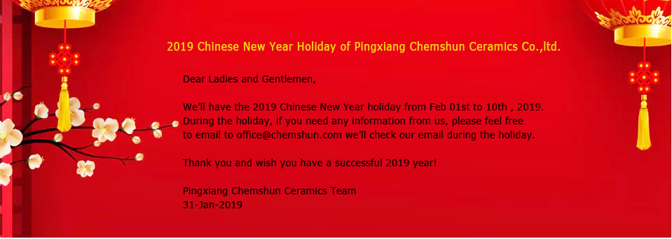 pingxiang chemshun ceramics 2019 year